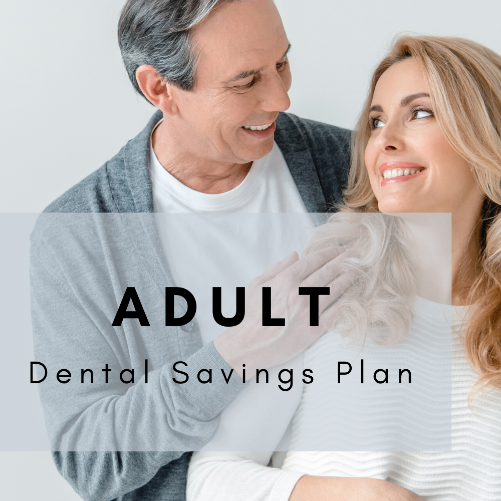 Kelly Family Dentistry Membership - Adult